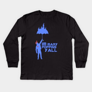 Yondu Poppins (Guardians of the Galaxy/Mary Poppins Mashup) Kids Long Sleeve T-Shirt